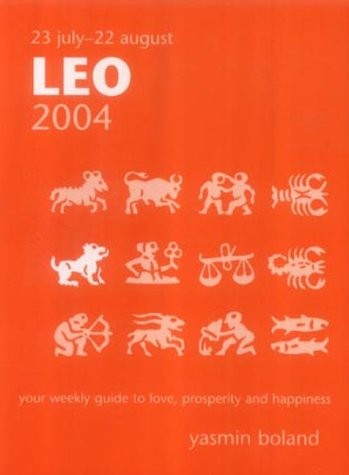 Leo (New Holland Horoscope) (9781741100259) by Yasmin Boland