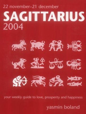 Sagittarius (New Holland Horoscope) (9781741100297) by Yasmin Boland
