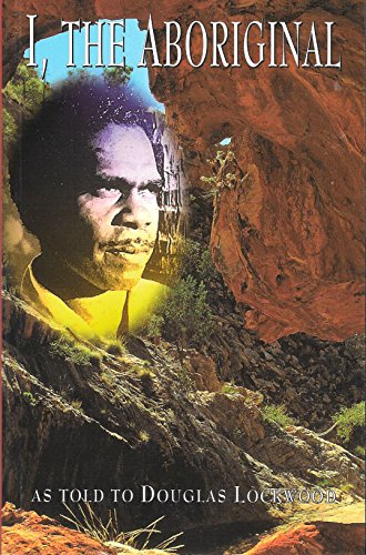 Imagen de archivo de I the Aboriginal a la venta por Half Price Books Inc.