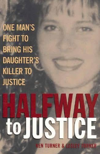 Stock image for Halfway to Justice for sale by Syber's Books