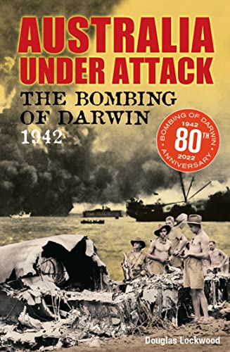 Imagen de archivo de Australian Under Attack a la venta por ThriftBooks-Dallas