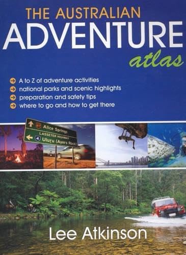 Beispielbild fr The Australian Adventure Atlas zum Verkauf von WorldofBooks