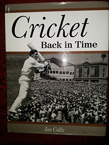 Beispielbild fr Cricket Back in Time zum Verkauf von WorldofBooks