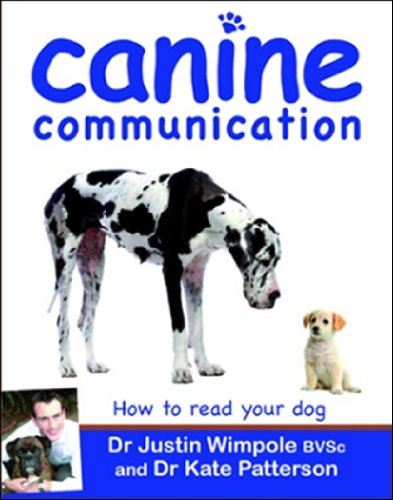 Beispielbild fr Canine Communication : How to Read Your Dog zum Verkauf von Better World Books