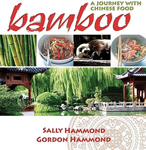 Beispielbild fr Bamboo; A Journey with Chinese Food zum Verkauf von Syber's Books