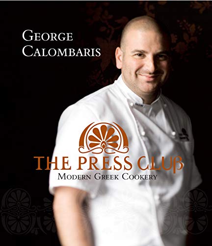 The Press Club: Modern Greek Cookery