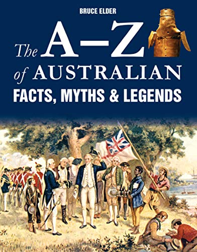 Beispielbild fr A-Z of Australian Facts, Myths and Legends zum Verkauf von Books From California