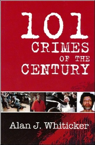 Stock image for 101 Crimes of the Century for sale by ThriftBooks-Atlanta