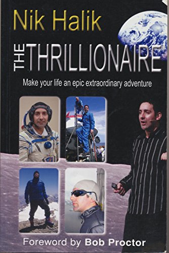 9781741106503: The Thrillionaire: Make Your Life an Epic Extraordinary Adventure