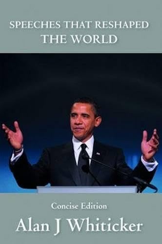 Beispielbild fr Speeches That Reshaped the World Concise zum Verkauf von Mr. Bookman