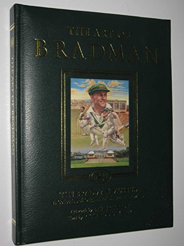 THE ART OF BRADMAN:A Collection of Original Paintings and Drawings (The Bradman Museum)