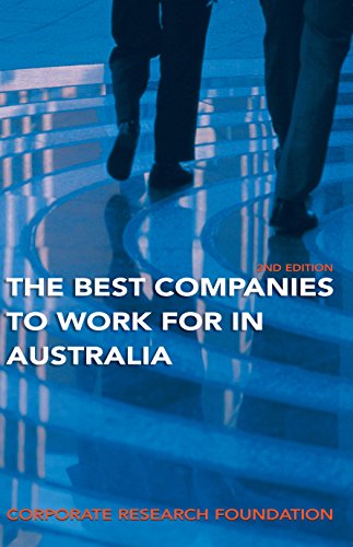 Stock image for The Best Companies to Work for in Australia (Corporate Research Foundation) for sale by Hay-on-Wye Booksellers