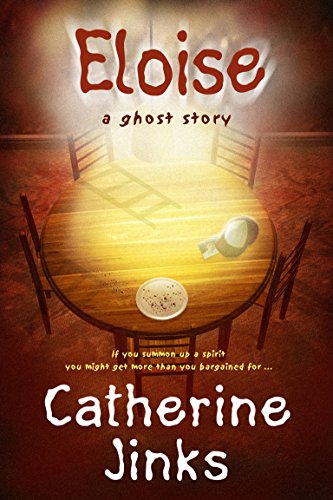 9781741140804: Eloise: A Ghost Story: 3 (Ghost Hunters)