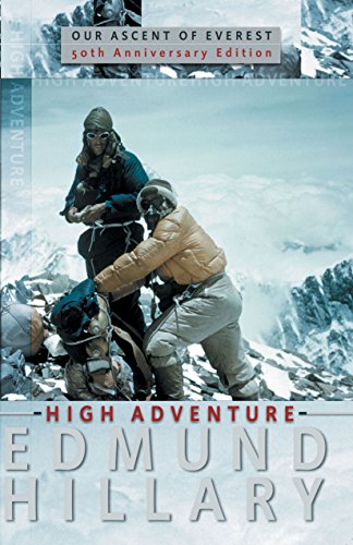 9781741140989: High Adventure - Our Ascent of Everest - 50th Anniversary Edition [Paperback]...