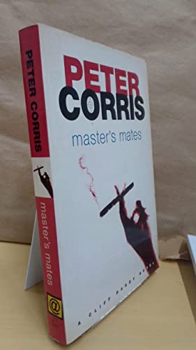 Stock image for Master's Mates (Cliff Hardy series) for sale by Wonder Book