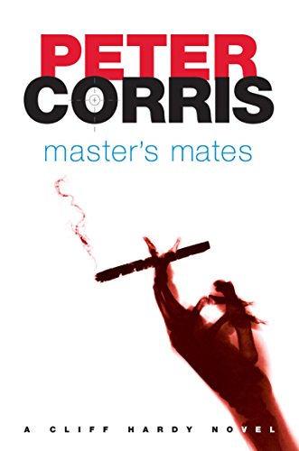 9781741141368: Master's Mates (Cliff Hardy series)