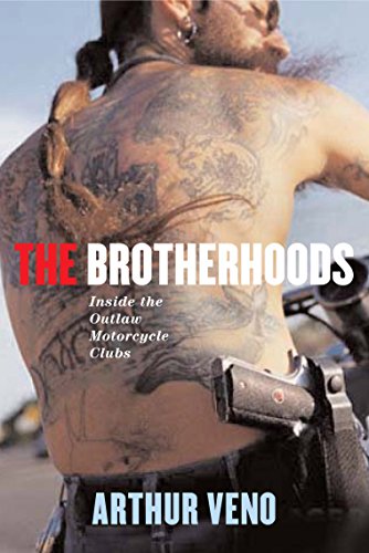 Beispielbild fr The Brotherhoods: Inside the Outlaw Motorcycle Clubs zum Verkauf von ThriftBooks-Atlanta