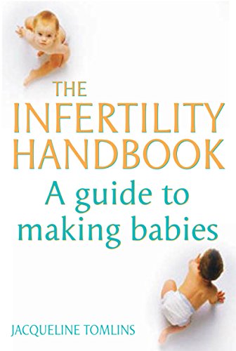 9781741141450: The Infertility Handbook: A Guide to Making Babies