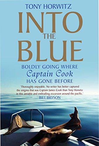 Beispielbild fr Into the Blue: Boldly going where Captain Cook has gone before zum Verkauf von WorldofBooks