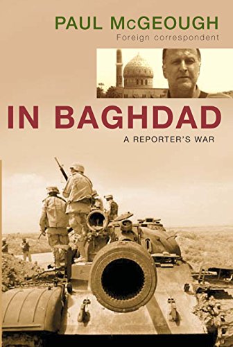 Stock image for In Baghdad: A Reporter's War for sale by HPB-Red