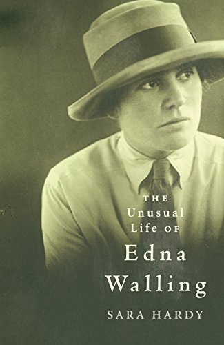 Stock image for The Unusual Life of Edna Walling for sale by A Small Bookshop