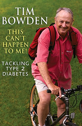 Stock image for This Can't Happen To Me!: Tackling Type 2 diabetes for sale by WorldofBooks