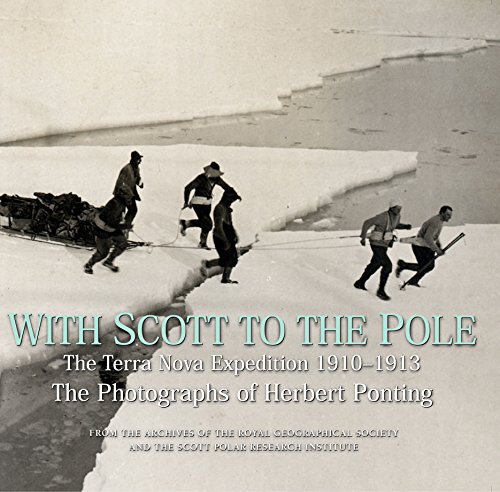 Imagen de archivo de With Scott To The Pole: The Terra Nova Expedition 1910-1913, The Photographs Of Herbert Ponting a la venta por THE CROSS Art + Books