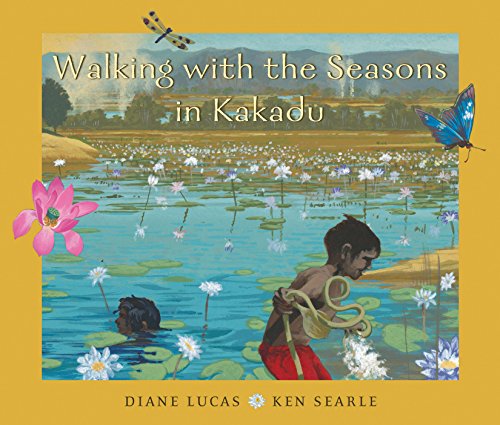 Stock image for Walking with the Seasons in Kakadu for sale by Ergodebooks