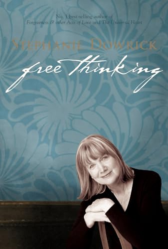 9781741145205: Free Thinking: On Happiness, Emotional Intelligence, Relationships, Power and Spirit