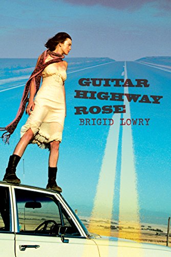 Stock image for Guitar Highway Rose for sale by Hay-on-Wye Booksellers