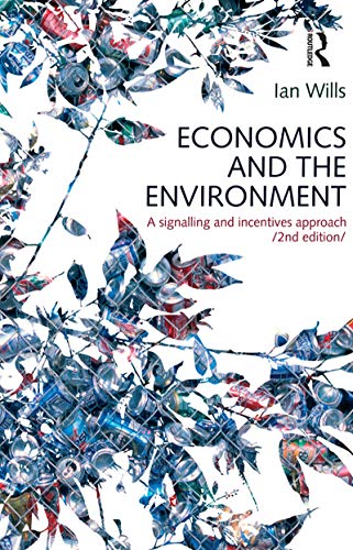 Imagen de archivo de Economics and the Environment a la venta por Blackwell's