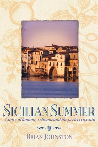 9781741147353: Sicilian Summer: A Story of Honour, Religion and the Perfect Cassata [Idioma Ingls]