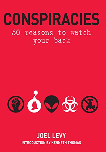 Imagen de archivo de Conspiracies - 50 Reasons to Watch Your Back a la venta por Bookmans