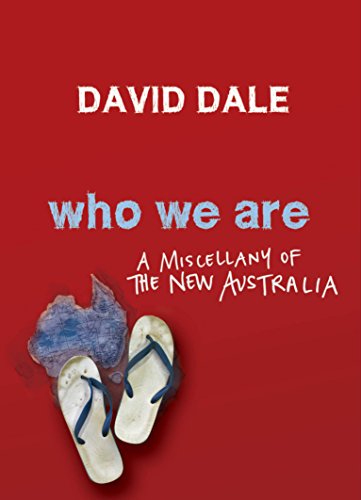 Stock image for Who We Are a Miscellany of the New Australia for sale by Bookplate