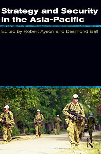 9781741147988: Strategy and Security in the Asia-Pacific: Global and Regional Dynamics