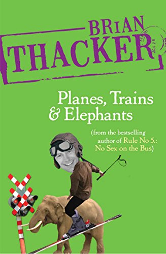 Stock image for Planes, Trains and Elephants for sale by Caryota Book Exchange