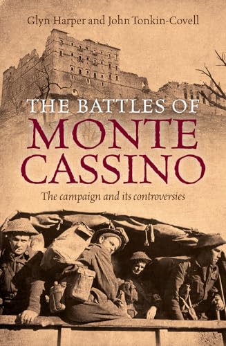 Beispielbild fr The Battles of Monte Cassino: The Campaign and Its Controversies zum Verkauf von ThriftBooks-Atlanta