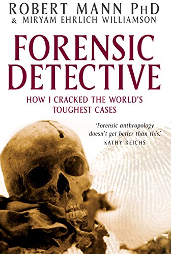 Stock image for FORENSIC DETECTIVE How I Cracked the World's Toughest Cases for sale by Dromanabooks