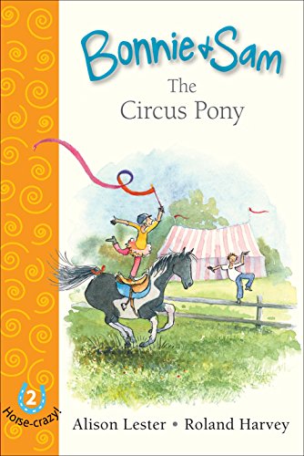 Stock image for Bonnie and Sam: The Circus Pony: 2 for sale by WorldofBooks