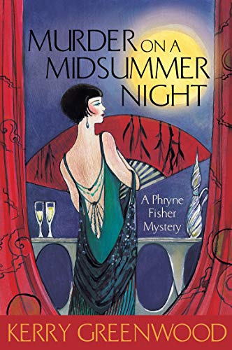 Murder on a Midsummer Night: A Phryne Fisher Mystery.