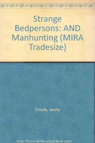 9781741161090: Strange Bedpersons: AND Manhunting (MIRA Tradesize)