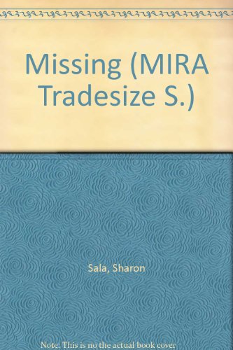 Stock image for Missing (MIRA Tradesize S.) for sale by ThriftBooks-Atlanta