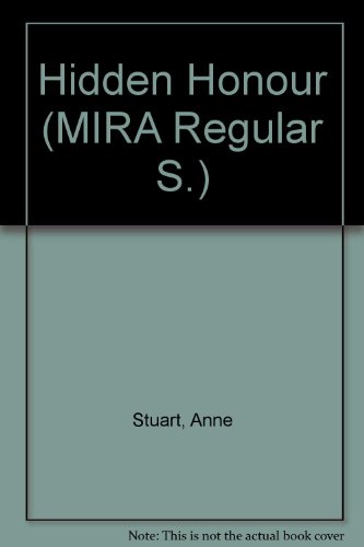 Hidden Honour (MIRA Regular S.) (9781741161816) by Anne Stuart