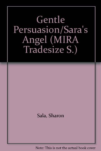 9781741162219: Gentle Persuasion/Sara's Angel
