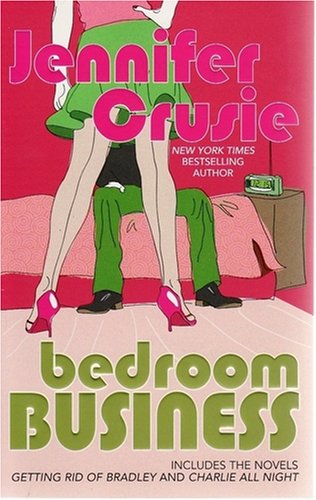 Beispielbild fr Bedroom Business : Getting Rid of Bradley / Charlie All Night zum Verkauf von Klanhorn