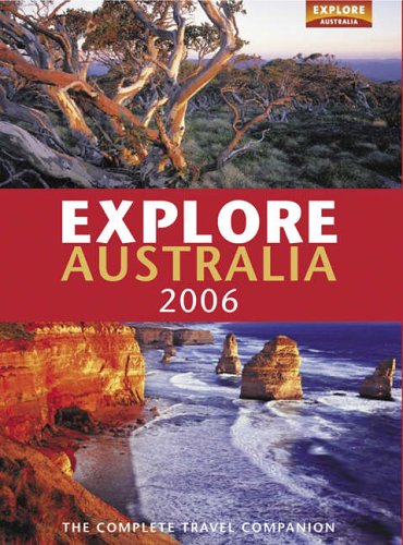 Stock image for Explore Australia 2006 for sale by WorldofBooks