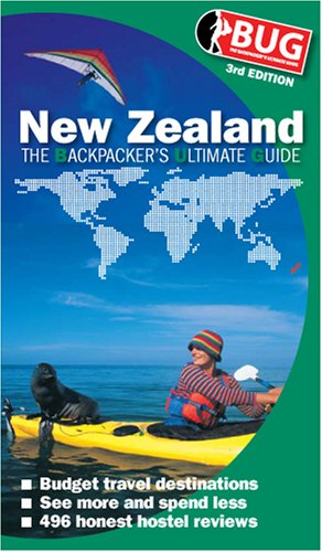 Beispielbild fr BUG New Zealand: The Backpacker's Ultimate Guide (Explore Australia) zum Verkauf von WorldofBooks