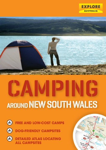 Imagen de archivo de Camping Around New South Wales (Explore Australia) a la venta por WorldofBooks