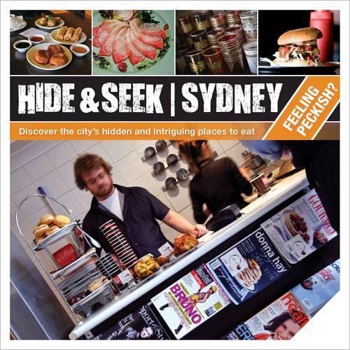 Beispielbild fr Hide and Seek Sydney: Feeling Peckish zum Verkauf von Monster Bookshop