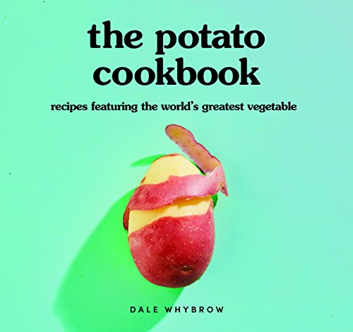 Imagen de archivo de The Potato Cookbook: Recipes Featuring the World's Greatest Vegetable a la venta por WorldofBooks